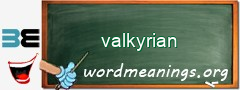 WordMeaning blackboard for valkyrian